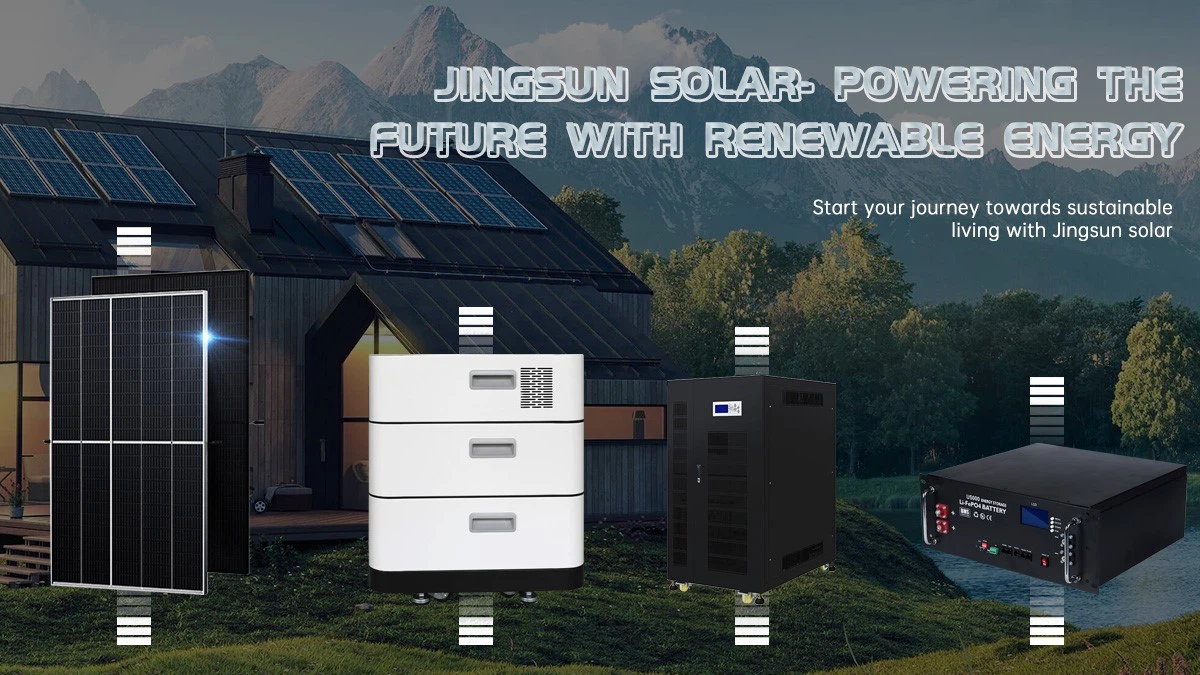 Jingsun solar- powering the future with renewable energy Jingsun solar- powering the future with renewable energy